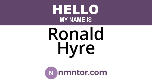 Ronald Hyre