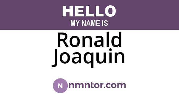 Ronald Joaquin