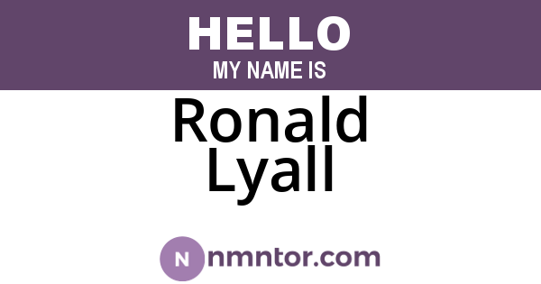 Ronald Lyall