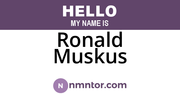 Ronald Muskus