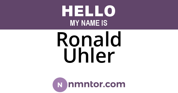 Ronald Uhler