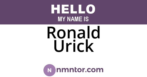 Ronald Urick