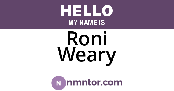 Roni Weary