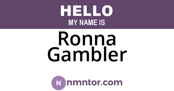 Ronna Gambler