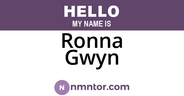 Ronna Gwyn