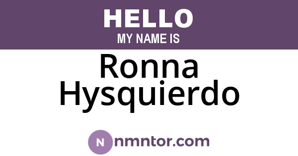 Ronna Hysquierdo