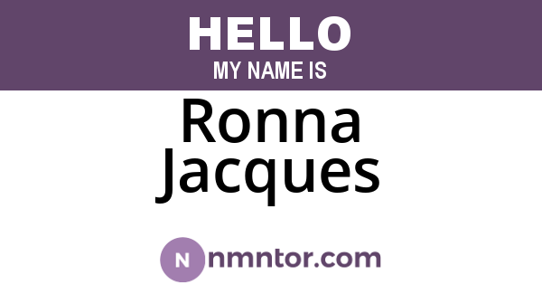 Ronna Jacques