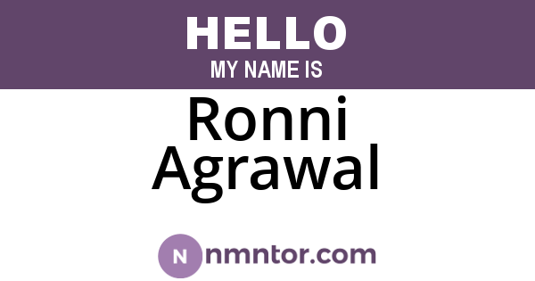 Ronni Agrawal