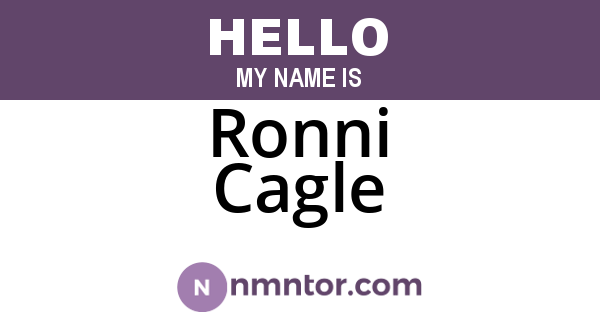 Ronni Cagle