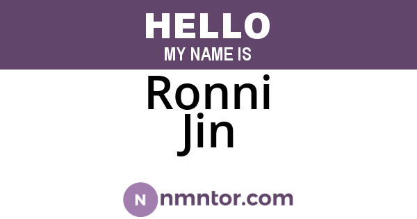 Ronni Jin