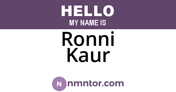 Ronni Kaur