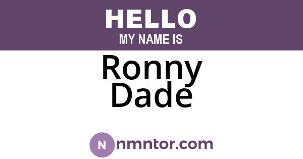 Ronny Dade
