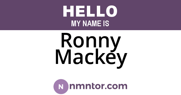 Ronny Mackey