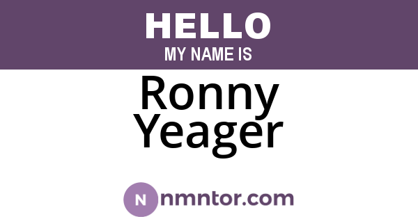 Ronny Yeager