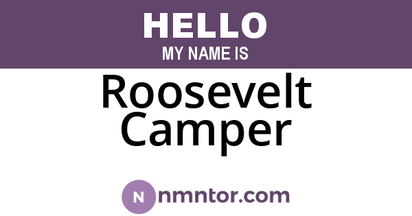 Roosevelt Camper