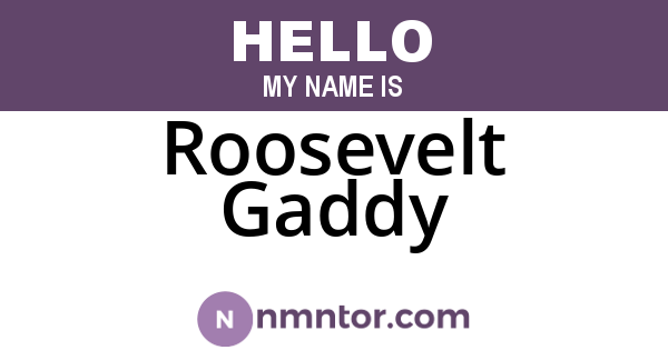 Roosevelt Gaddy