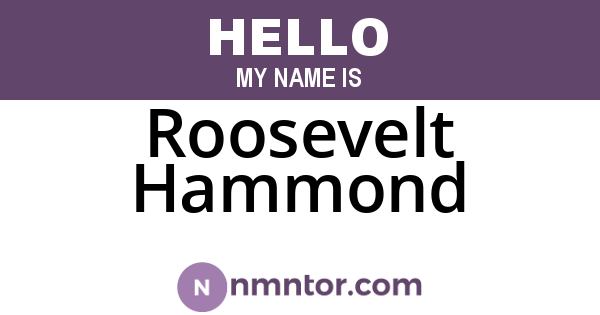 Roosevelt Hammond