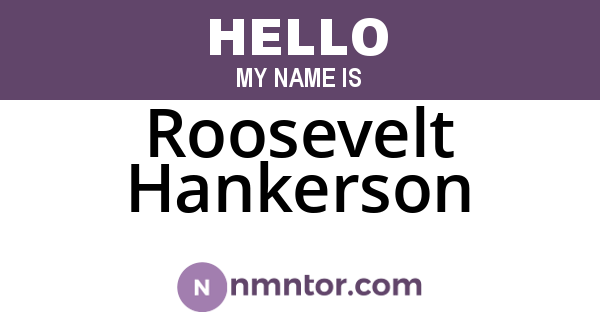 Roosevelt Hankerson