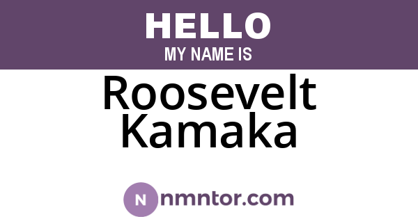 Roosevelt Kamaka