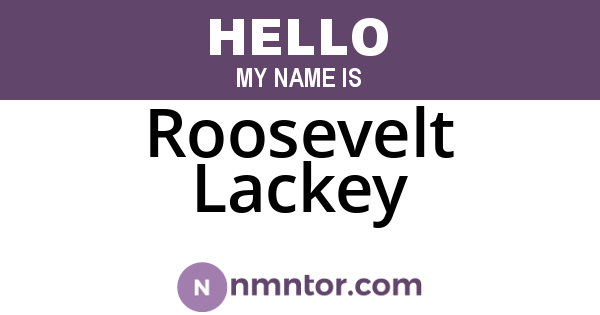 Roosevelt Lackey