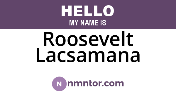 Roosevelt Lacsamana