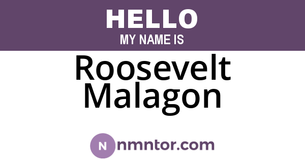 Roosevelt Malagon