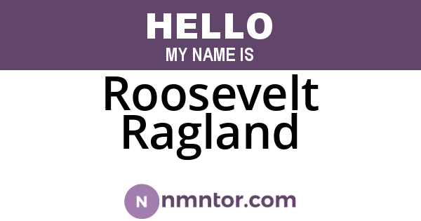 Roosevelt Ragland
