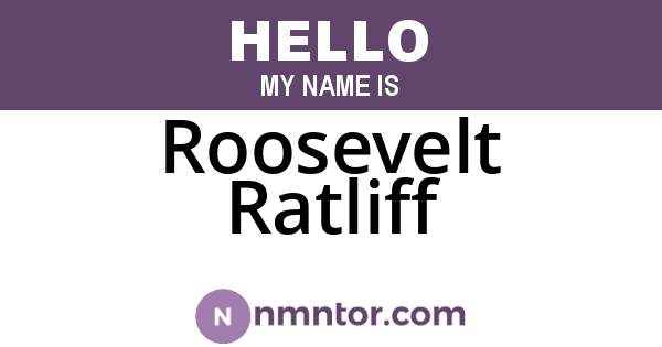 Roosevelt Ratliff