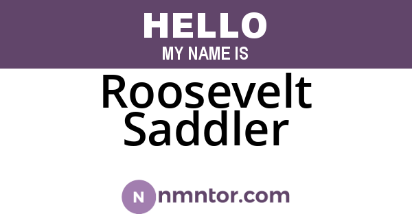 Roosevelt Saddler