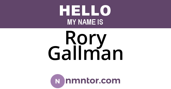 Rory Gallman