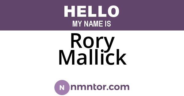 Rory Mallick
