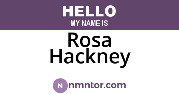 Rosa Hackney