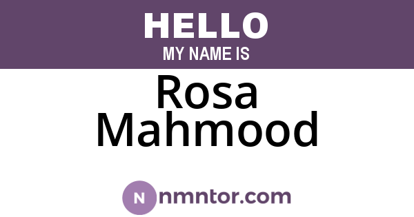 Rosa Mahmood