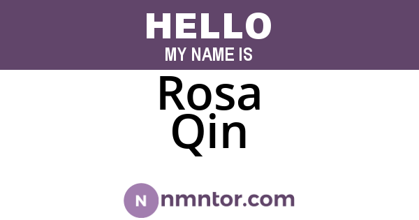 Rosa Qin