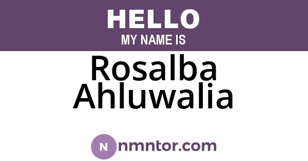 Rosalba Ahluwalia