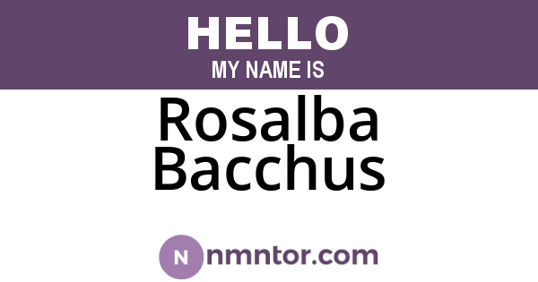 Rosalba Bacchus