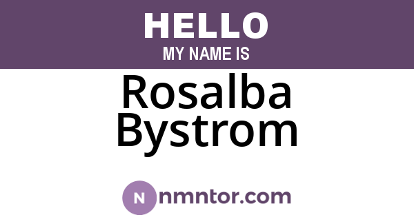 Rosalba Bystrom
