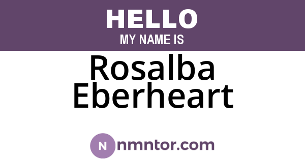 Rosalba Eberheart