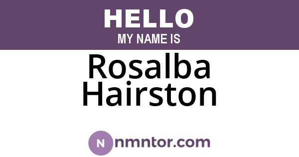 Rosalba Hairston