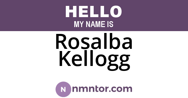 Rosalba Kellogg