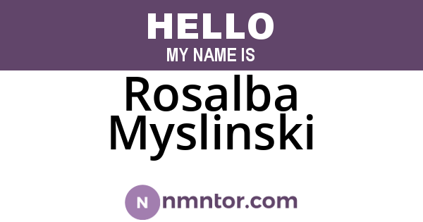 Rosalba Myslinski