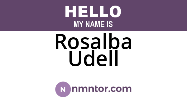 Rosalba Udell
