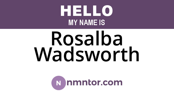 Rosalba Wadsworth