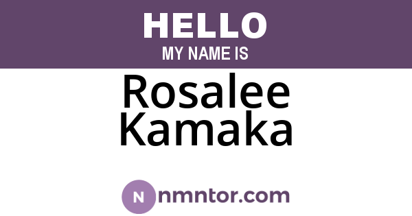 Rosalee Kamaka