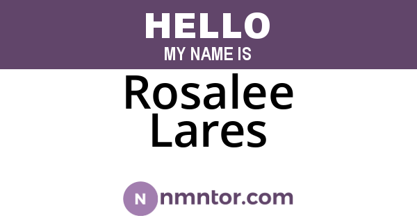 Rosalee Lares