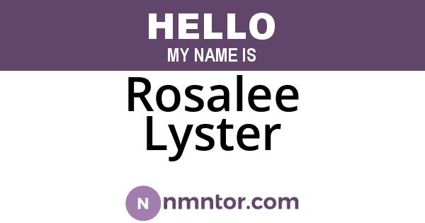 Rosalee Lyster