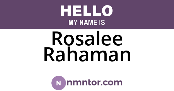 Rosalee Rahaman