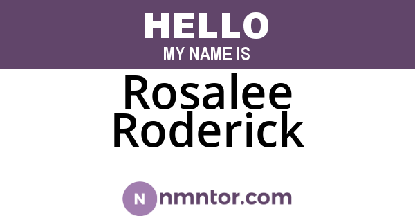 Rosalee Roderick