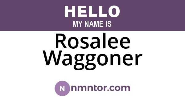 Rosalee Waggoner