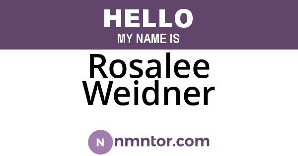 Rosalee Weidner